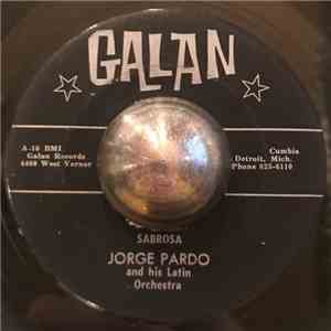 Jorge Pardo And His Latin Orchestra - Sabrosa mp3 album