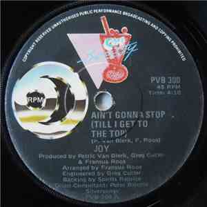 Joy - Ain't Gonna Stop (Till I Get To The Top) / Get Up! Stand Up! mp3 album