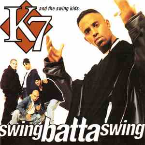 K7 - Swing Batta Swing mp3 album