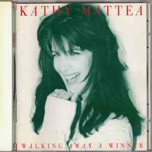 Kathy Mattea - Walking Away A Winner mp3 album