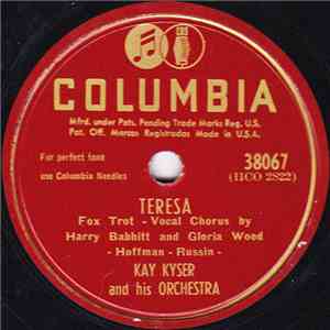 Kay Kyser And His Orchestra - Teresa / Big Brass Band From Brazil mp3 album