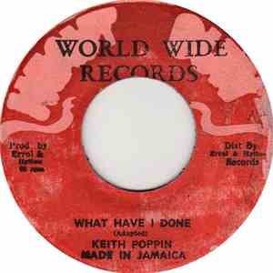 Keith Poppin - What Have I Done mp3 album
