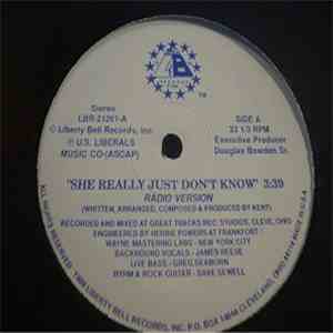 Kent  - She Really Just Don't Know mp3 album