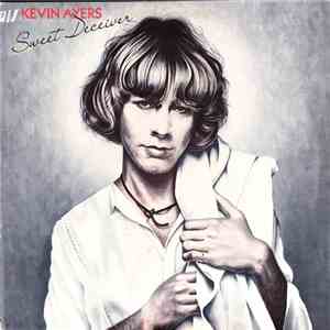 Kevin Ayers - Sweet Deceiver mp3 album