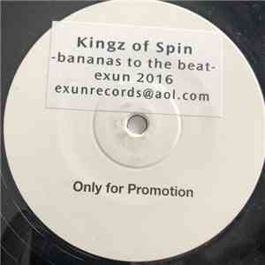 Kingz Of Spin - Bananas To The Beat mp3 album