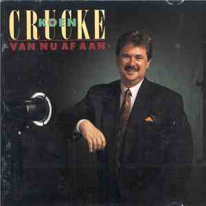 Koen Crucke - Van Nu Af Aan mp3 album