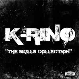 K-Rino - Skills Collection mp3 album