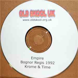 Krome & Time - Empire (Bognor Regis 1992) mp3 album