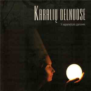 Kryvakryž / Marius Salynas - Karalių Delnuose mp3 album