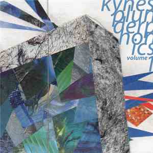 Kynes - A Collection Of Plunderphonic Sounds: Volume I mp3 album