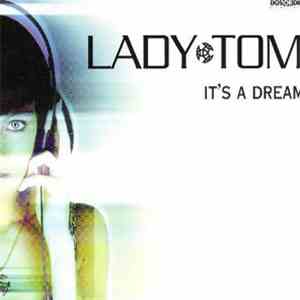 Lady Tom - It's A Dream mp3 album
