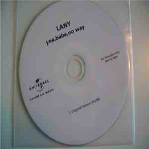 LANY  - Yea, Babe, No Way mp3 album