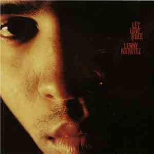 Lenny Kravitz - Let Love Rule mp3 album