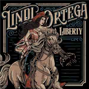Lindi Ortega - Liberty mp3 album