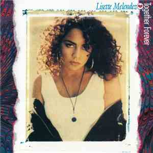 Lisette Melendez - Together Forever mp3 album
