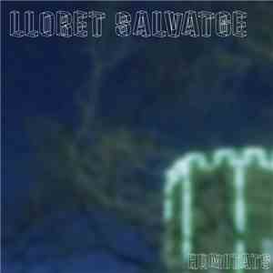 Lloret Salvatge - Humitats mp3 album