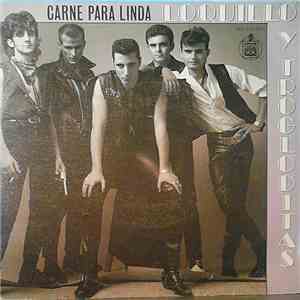 Loquillo Y Trogloditas - Carne para Linda mp3 album