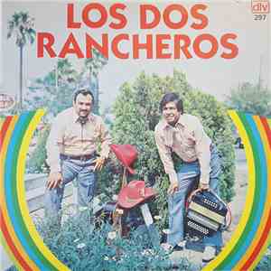 Los Dos Rancheros - Hoy Perdi mp3 album
