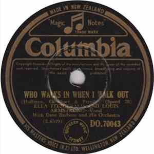 Louis Armstrong - Who Walks In When I Walk Out / April In Portugal (The Whisp'ring Serenade) mp3 album