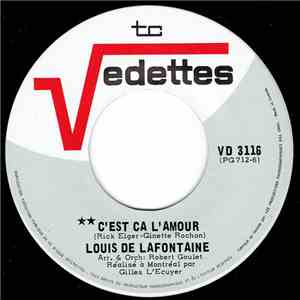 Louis De Lafontaine - C'Est Ça L'Amour / Je Suis Amoureux De Toi mp3 album