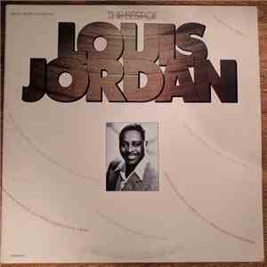 Louis Jordan And His Tympany Five - The Best Of Louis Jordan mp3 album