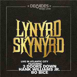 Lynyrd Skynyrd - Live In Atlantic City mp3 album