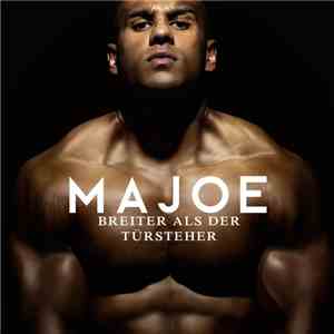 Majoe - Breiter Als Der Türsteher mp3 album
