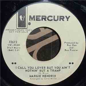 Margie Hendrix - I Call You Lover But You Ain't Nothin' But A Tramp / The Question mp3 album