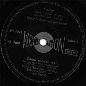 Margrit Sörensen - Bobby Schmidt Und Sein Sextett - Smoky / Schon Wieder Mal / Hernando's Highway / Chocolata mp3 album