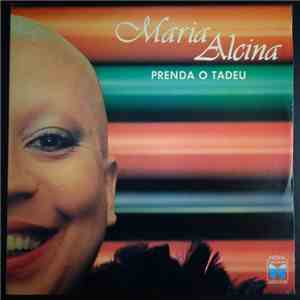 Maria Alcina - Prenda O Tadeu mp3 album