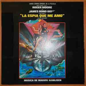 Marvin Hamlisch - La Espia Que Me Amo (Banda Sonora Original De La Pelicula) mp3 album