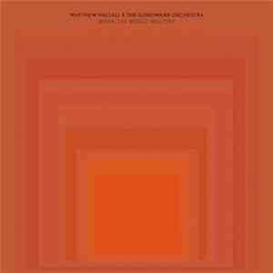 Matthew Halsall & The Gondwana Orchestra - When The World Was One mp3 album