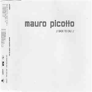 Mauro Picotto - Back To Cali mp3 album