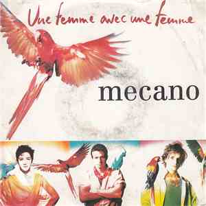 Mecano - Une Femme Avec Une Femme mp3 album
