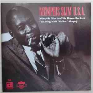 Memphis Slim And His House Rockers Featuring Matt "Guitar" Murphy - U.S.A mp3 album