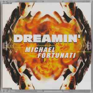 Michael Fortunati - Dreamin' mp3 album