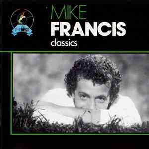 Mike Francis - Classics mp3 album