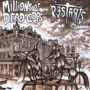 Millions Of Dead Cops / The Restarts - Mobocracy mp3 album