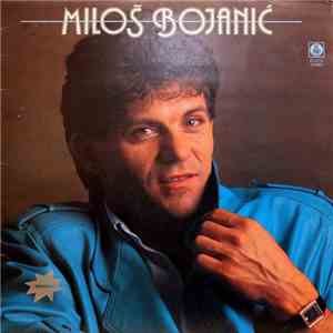 Miloš Bojanić - Zato Što Sam Dobar Bio mp3 album
