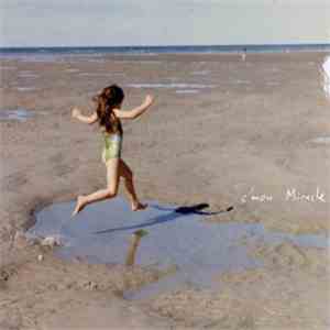 Mirah  - C'mon Miracle mp3 album