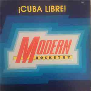 Modern Rocketry - Cuba Libre! mp3 album