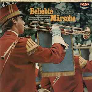 Musikkorps Der 11. Panzer-Grenadier-Division Leitung Major Hans Friess Und Dem Trompeter-Korps Hans Freese - Beliebte Märsche mp3 album