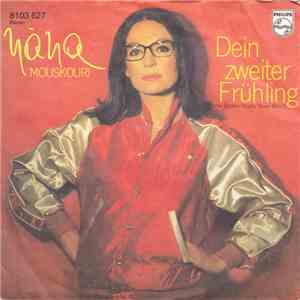 Nana Mouskouri - Dein Zweiter Frühling (Some Broken Hearts Never Mend) mp3 album