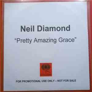 Neil Diamond - Pretty Amazing Grace mp3 album