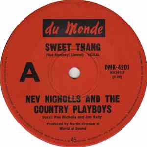Nev Nicholls And The Country Playboys  - Sweet Thang mp3 album