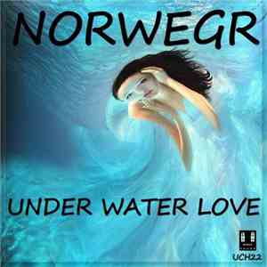 Norwegr - Under Water Love mp3 album
