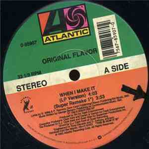 Original Flavor - When I Make It mp3 album