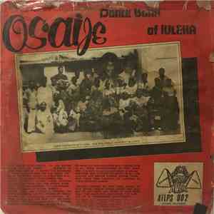 Osaije Dance Band Of Iuleha - Osaije Dance Band Of Iuleha mp3 album
