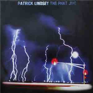 Patrick Lindsey - The Phat Jive mp3 album
