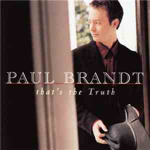 Paul Brandt - That's The Truth mp3 album